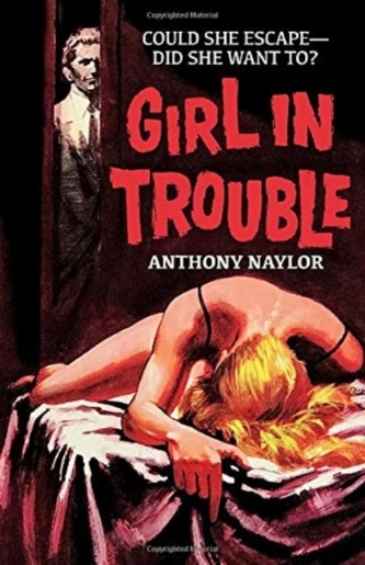 GIRL IN TROUBLE