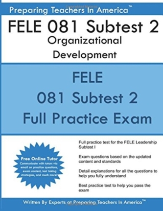 FELE 081 SUBTEST 2 ORGANIZATIO