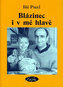 Blázinec i v mé hlavě