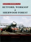 R Railway Memories No. 31. Retford, Worksop and Sherwood Forest