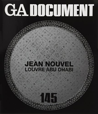 GA Document 145 - Jean Nouvel. Louvre Abu Dhabi