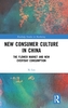 New Consumer Culture in China