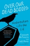 Over Our Dead Bodies: