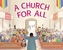 CHURCH FOR ALL