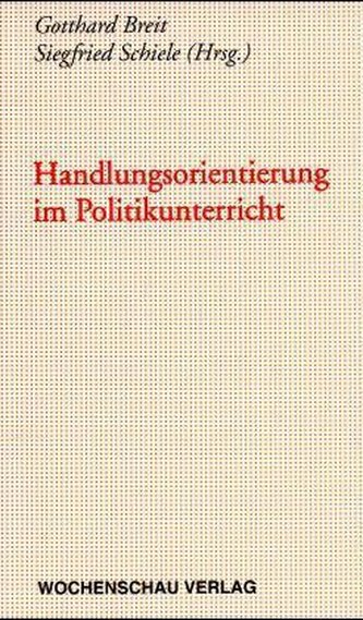 Handlungsorientierung im Politikunterricht