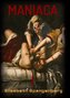 Maniaca
