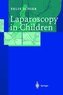 Laparoscopy in Children