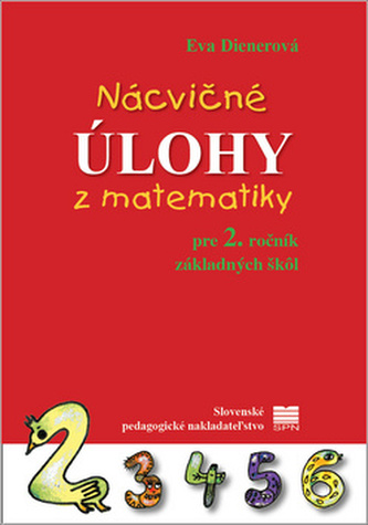 Nácvičné úlohy z matematiky pre 2. ročník základných škôl