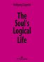 The Soul's Logical Life