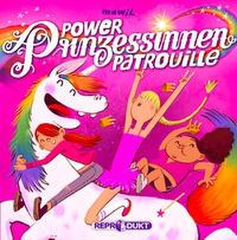Power-Prinzessinnen-Patrouille