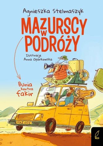 Mazurscy w podróży Bunia kontra fakir Tom 1