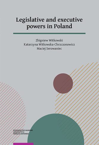 Legislative and executive powers in Poland Legislative and executive powers in Poland