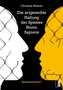 Die artgerechte Haltung der Spezies Homo Sapiens