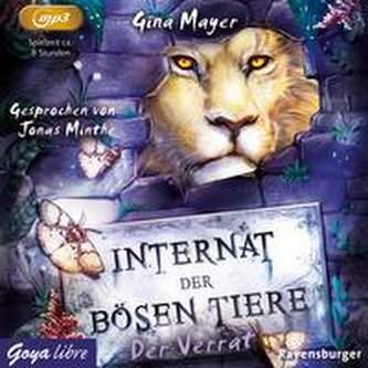 Internat der bösen Tiere 04. Der Verrat