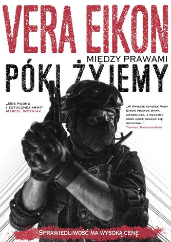 Między prawami Póki żyjemy