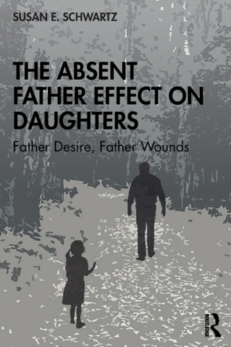 The Absent Father Effect on Daughters