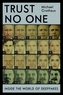 Trust No One : Inside the World of Deepfakes
