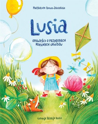 Lusia Opowieści o przygodach dzielnych urwisów