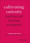 Cultivating Curiosity