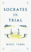Socrates On Trial
