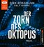 Der Zorn des Oktopus