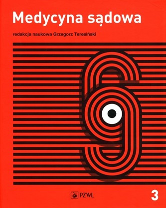 Medycyna sądowa Tom 3