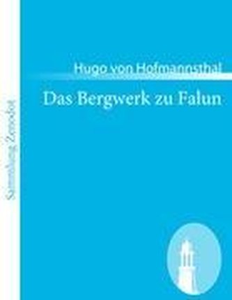 Das Bergwerk zu Falun