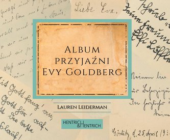 Album przyjazni Evy Goldberg
