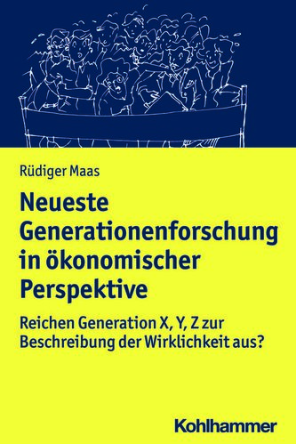 Neueste Generationenforschung in ökonomischer Perspektive