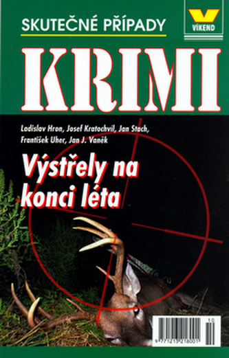Výstřely na konci léta
