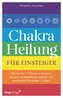 Chakra-Heilung für Einsteiger