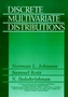 Discrete Multivariate Distributions