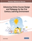 Advancing Online Course Design and Pedagogy for the 21st Century Learning Environment
