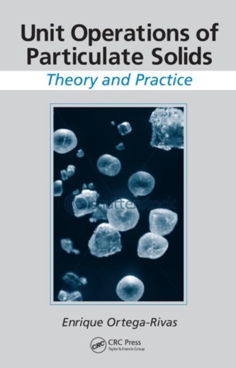 Unit Operations of Particulate Solids