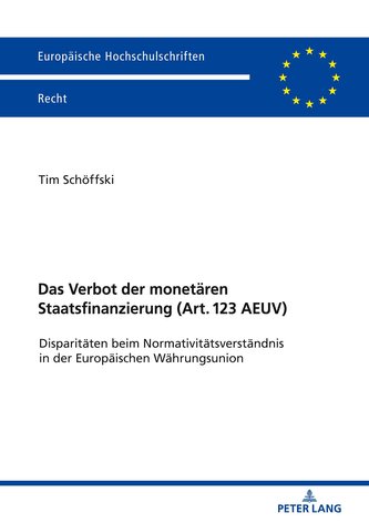 Das Verbot der monetären Staatsfinanzierung  (Art. 123 AEUV )