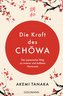 Die Kraft des Chowa