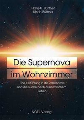 Die Supernova im Wohnzimmer