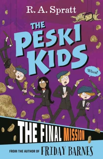 The Peski Kids 5: The Final Mission