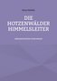 Die Hotzenwälder Himmelsleiter