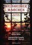 Weinheimer Märchen frei nach den Brüdern Grimm