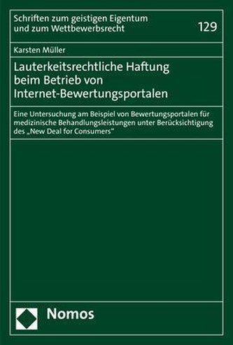 Lauterkeitsrechtliche Haftung beim Betrieb von Internet-Bewertungsportalen