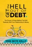 Get the Hell Out of Debt
