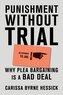 Punishment Without Trial