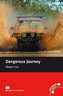 Macmillan Readers Beginner: Dangerous Journey