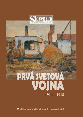 Prvá svetová vojna 1914 - 1918