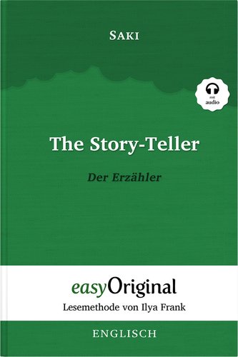 The Story-Teller / Der Erzähler (mit kostenlosem Audio-Download-Link)