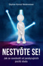 Nestyďte se!