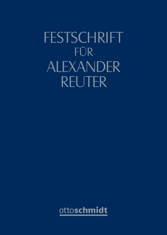 Festschrift für Alexander Reuter