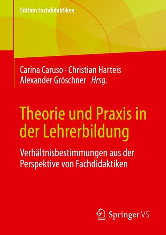 Theorie und Praxis in der Lehrerbildung