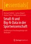 Small-N und Big-N-Data in der Sportwissenschaft